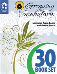 Growing Your Vocabulary: Learning from Latin and Greek Roots - Level 6