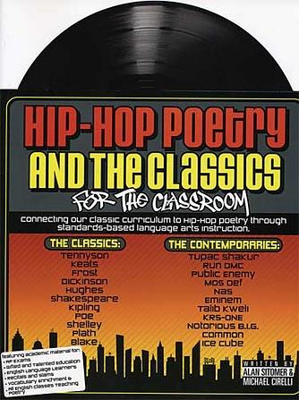 Hip-Hop Poetry and the Classics for the Classroom