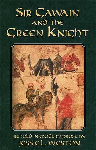 Sir Gawain and the Green Knight