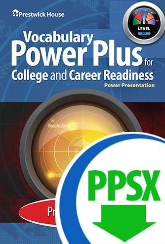 Vocabulary Power Plus for College and Career Readiness - Level 10 - Practice Power Point - Download