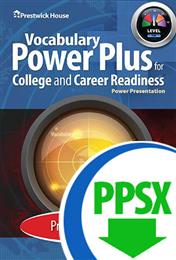 Vocabulary Power Plus for College and Career Readiness - Level 10 - Practice Power Point - Download