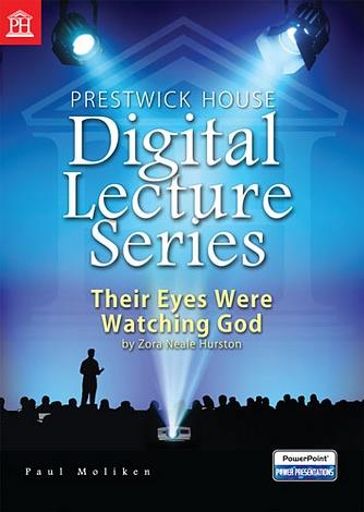 Prestwick House Digital Lecture Series: Their Eyes Were Watching God