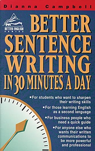 Better Sentence Writing in 30 Minutes A Day