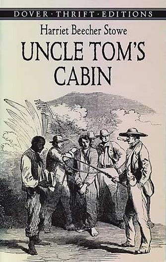 Uncle Tom's Cabin