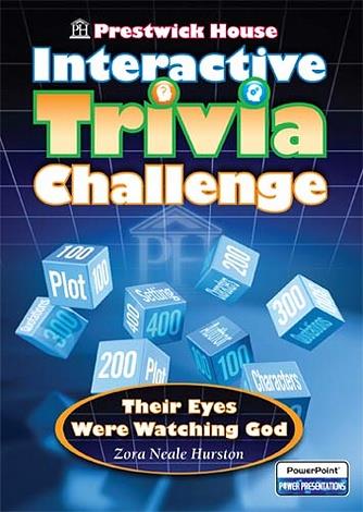 Prestwick House Interactive Trivia Challenge: Their Eyes Were Watching God