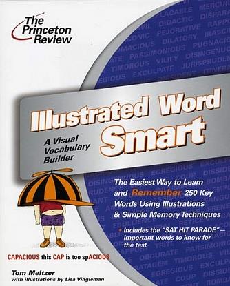 Illustrated Word Smart: A Visual Vocabulary Builder
