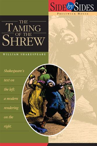 Taming of the Shrew, The - Side by Side