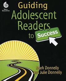 Guiding Adolescent Readers to Success