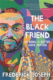 Black Friend, The