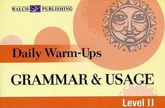 Daily Warm-Ups: Grammar and Usage Level II