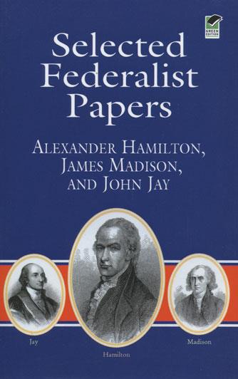 Selected Federalist Papers