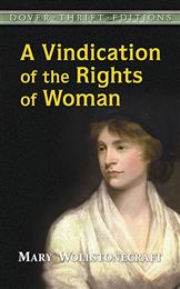 Vindication of the Rights of Women, A
