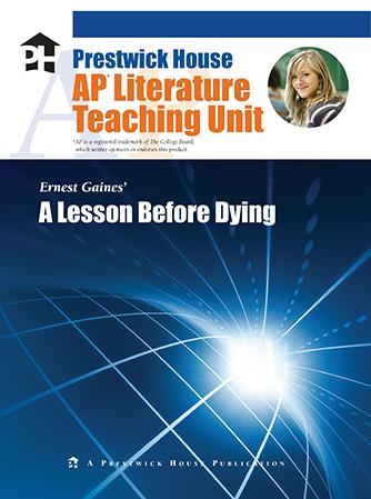 Lesson Before Dying, A - AP Teaching Unit