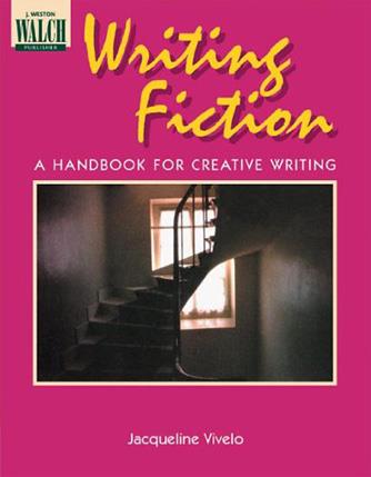Writing Fiction: A Handbook for Creative Writing