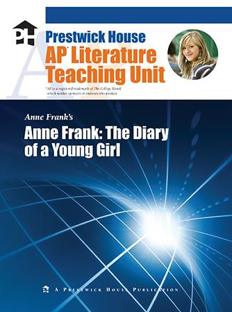 Anne Frank: The Diary of a Young Girl - AP Teaching Unit