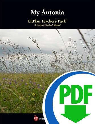 My Antonia: LitPlan Teacher Pack - Downloadable