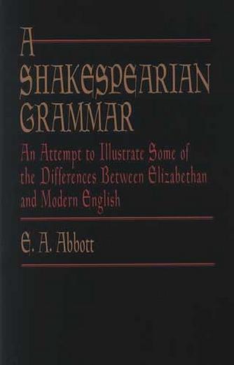 Shakespearian Grammar