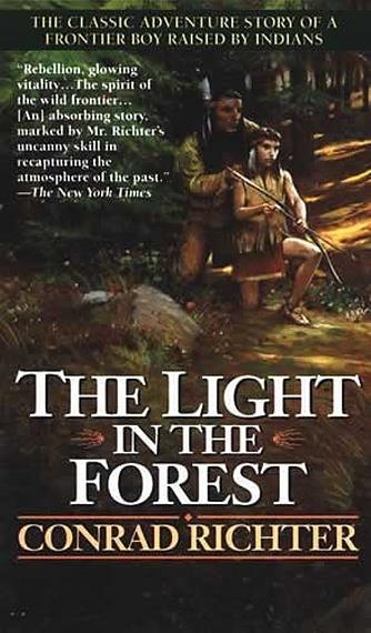 The Light in the Forest The Light in the Forest