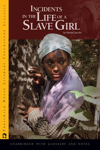 Incidents in the Life of a Slave Girl