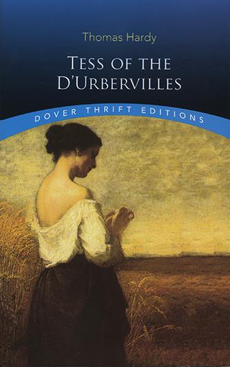 Tess of the d'Urbervilles Tess of the d'Urbervilles