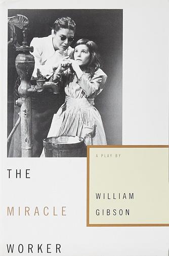 The Miracle Worker The Miracle Worker