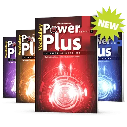 Introducing Vocabulary Power Plus: Science of Reading